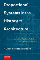 Proportional Systems in the History of Architecture: A Critical Reconsideration 908728277X Book Cover