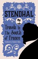 Travels in the South of France B0006CUDA4 Book Cover