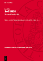 Lucilius: Satiren. Teil 2 3112700406 Book Cover