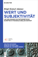 Wert Und Subjektivität: Lao Sze-Kwangs Kulturtheoretische Schriften Im Transkulturellen Kontext 3111063259 Book Cover