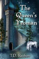 The Queen's Yeoman 0988863537 Book Cover
