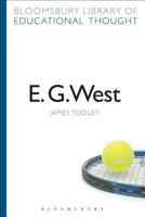 E.G. West: Economic Liberalism and the Role of Government in Education (Continuum Library of Educational Thought) 0826484131 Book Cover