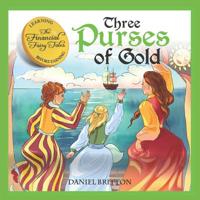 Three Purses of Gold 1070938157 Book Cover