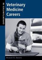 Opportunities in Veterinary Medicine Careers 0658010549 Book Cover