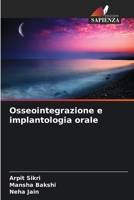 Osseointegrazione e implantologia orale 6207360281 Book Cover