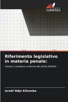 Riferimento legislativo in materia penale 6204100750 Book Cover