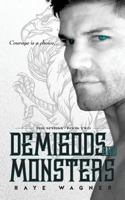 Demigods and Monsters 1542466989 Book Cover
