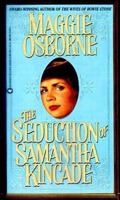 The Seduction of Samantha Kincade 0446600938 Book Cover
