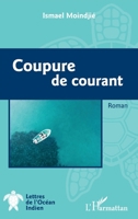 Coupure de courant (Lettres de l'Océan Indien) (French Edition) 2140280156 Book Cover