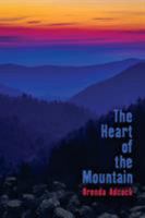 The Heart of the Mountain 1619293307 Book Cover