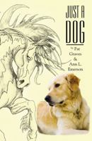 Just A Dog 0741475804 Book Cover