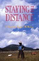 Staying the Distance 156341046X Book Cover