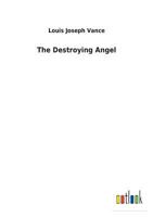 The Destroying Angel 1516905466 Book Cover