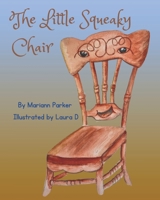 The Little Squeaky Chair 1764000706 Book Cover