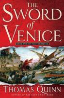 The Sword of Venice: Book Two of The Venetians 031231910X Book Cover