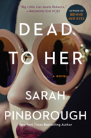 Dead to Her 0062856839 Book Cover