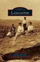 Lancaster (Images of America) 0738583790 Book Cover