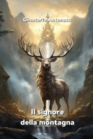 Il signore della montagna 9710227289 Book Cover