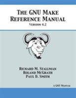 GNU Make Reference Manual 168092155X Book Cover