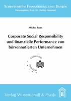 Corporate Social Responsibility Und Finanzielle Performance Von Borsennotierten Unternehmen: Eine Empirische Analyse Des Zusammenhangs 3896737481 Book Cover