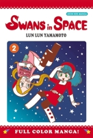 Swans in Space Volume 2 1897376944 Book Cover