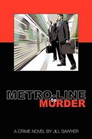 Metro-Line to Murder 1456372246 Book Cover