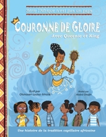 Couronne de Gloire: Une histoire de la tradition capillaire africaine 1778042120 Book Cover