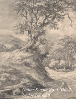 Guitar Sonata No. 1, Op. 2 B089M618LD Book Cover