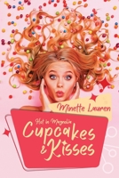 Cupcakes and Kisses 1734096810 Book Cover