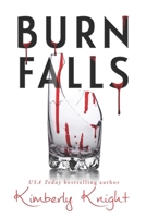 Burn Falls 1721171819 Book Cover