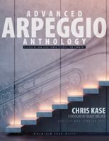 Advanced Arpeggio Anthology: Classical and Jazz Chord Studies for Trumpet 1951624122 Book Cover