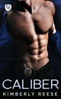 Caliber: An Everyday Heroes World Novel B0BNTXJQ3S Book Cover