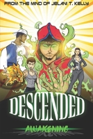 Descended: Awakening B086PH236J Book Cover