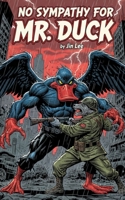 No Sympathy for Mr.Duck B0FWVNGQM4 Book Cover