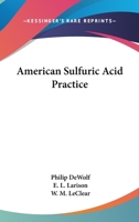 American Sulfuric Acid Practice 0548480125 Book Cover