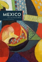 Mexico and the Mexicans in the Kaluz Collection 841215505X Book Cover