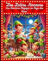 "Les Lutins Farceurs : Une Aventure Magique au Pays des Rires" B0CN6Z38BF Book Cover