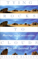 Tying Rocks to Clouds 0385481918 Book Cover