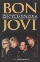 Bon Jovi Encyclopaedia 1842404644 Book Cover