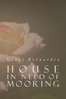 House in Need of Mooring 1950413535 Book Cover