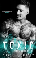 Toxic B08WS5DJKX Book Cover