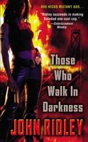 Those Who Walk in Darkness 044653093X Book Cover