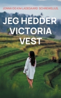Jeg hedder Victoria Vest 8771886486 Book Cover