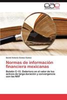Normas de Informacion Financiera Mexicanas 3659044369 Book Cover