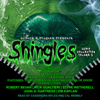 Shingles Audio Collection Volume 5 1705274838 Book Cover