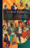 The Path to Wealth B0FJRJQ61G Book Cover
