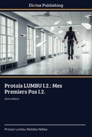 Protais LUMBU I.2.: Mes Premiers Pas I.2. 6200674418 Book Cover