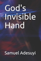 God's Invisible Hand 9789562128 Book Cover