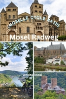 Mosel Radweg (Moselle Cycle Path) 8196830653 Book Cover