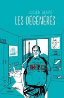 Les dégénérés 2366510837 Book Cover